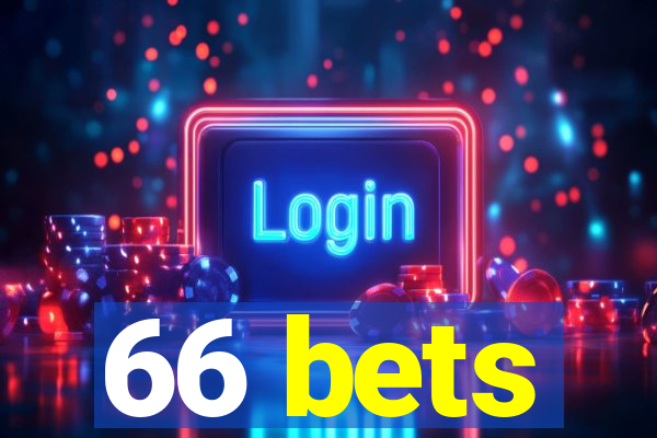 66 bets